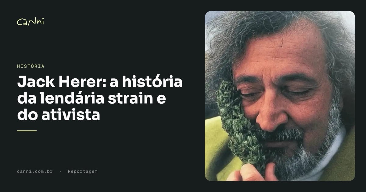 Capa do artigo: Jack Herer: a História da Lendária Strain e do Ativista