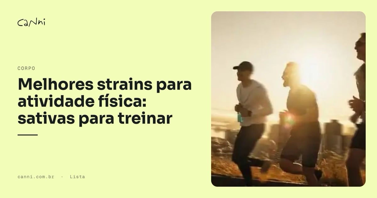 Capa do artigo: Melhores Strains para Atividade Física: Sativas para Treinar
