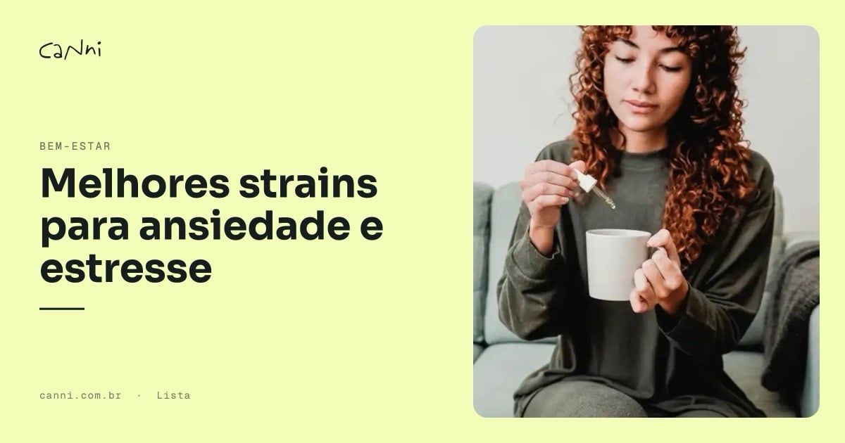 Capa do artigo: Melhores Strains para Ansiedade e Estresse